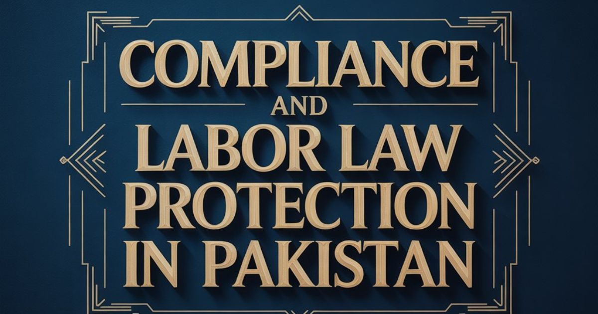 Compliance and Labor Law Protection